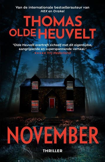 November - Thomas Olde Heuvelt 9789049202071, Boeken, Thrillers, Verzenden, Gelezen, Thomas Olde Heuvelt