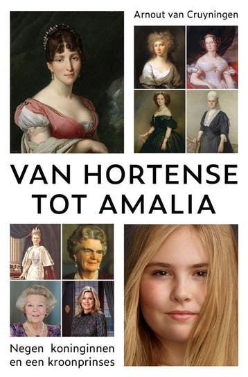 Van Hortense tot Amalia (Goed), Verzenden, Gelezen, Arnout van Cruyningen