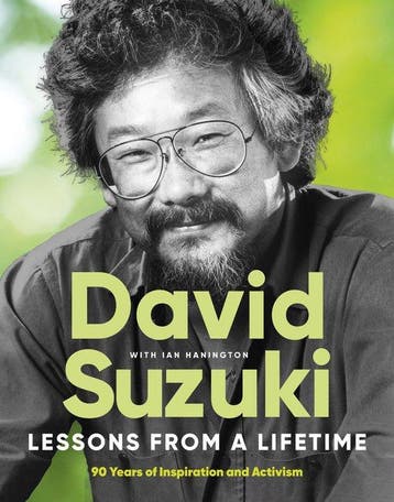 9781778403606 Lessons From a Lifetime David Suzuki, Verzenden, Nieuw, David Suzuki