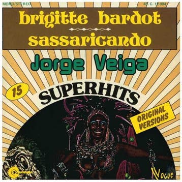 vinyl single 7 inch - Jorge Veiga - Brigitte Bardot / Sas..., Verzenden, Zo goed als nieuw, 7 inch, Pop