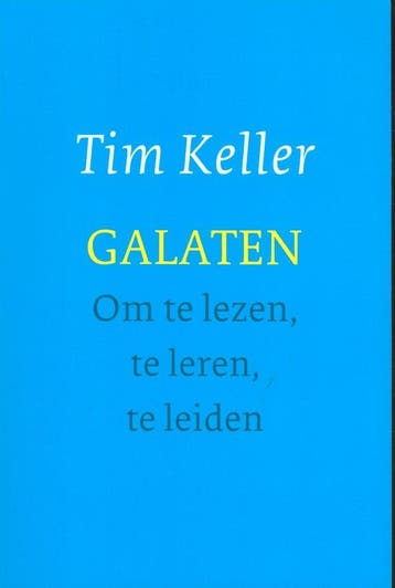 9789051944822 Galaten | Tweedehands, Boeken, Verzenden, Zo goed als nieuw, Tim Keller