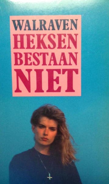 Heksen bestaan niet - Walraven 9789062136360, Verzenden, Gelezen, Walraven