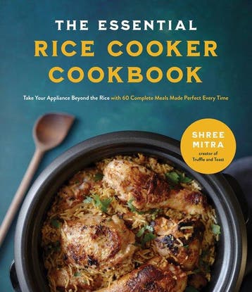 9781645675884 The Essential Rice Cooker Cookbook, Verzenden, Nieuw, Shree Mitra