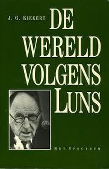 WERELD VOLGENS LUNS - Kikkert 9789027430267, Boeken, Verzenden, Gelezen, Kikkert