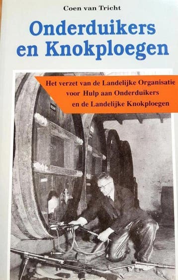 ONDERDUIKERS EN KNOKPLOEGEN - Tricht 9789067072601, Verzenden, Gelezen, Tricht