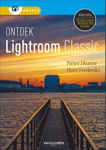 Ontdek Lightroom Classic | Nieuw, Ophalen of Verzenden, Nieuw, Pieter Dhaeze-Hans Frederiks