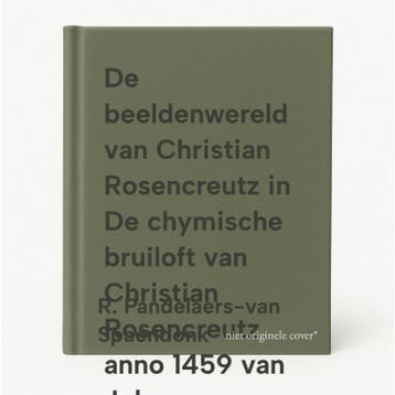 De beeldenwereld van Christian Rosencreutz in De chymische, Verzenden, Zo goed als nieuw, R. Pandelaers-van Spaendonk