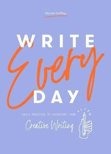 Write Every Day - Harriet Griffey 9781784883348, Verzenden, Gelezen, Harriet Griffey