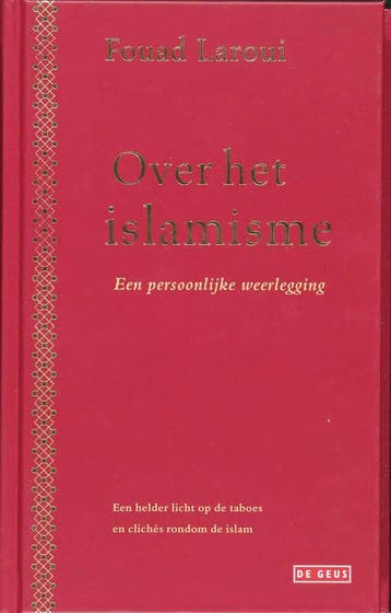 Over het islamisme - Fouad Laroui 9789044512557, Verzenden, Gelezen, Fouad Laroui