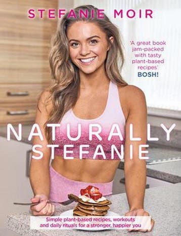 Naturally Stefanie 9781785302794 Stefanie Moir, Verzenden, Gelezen, Stefanie Moir