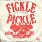 vinyl single 7 inch - Fickle Pickle - California Calling, Verzenden, Zo goed als nieuw