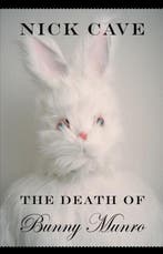 The Death of Bunny Munro 9781847673763 Nick Cave, Verzenden, Gelezen, Nick Cave