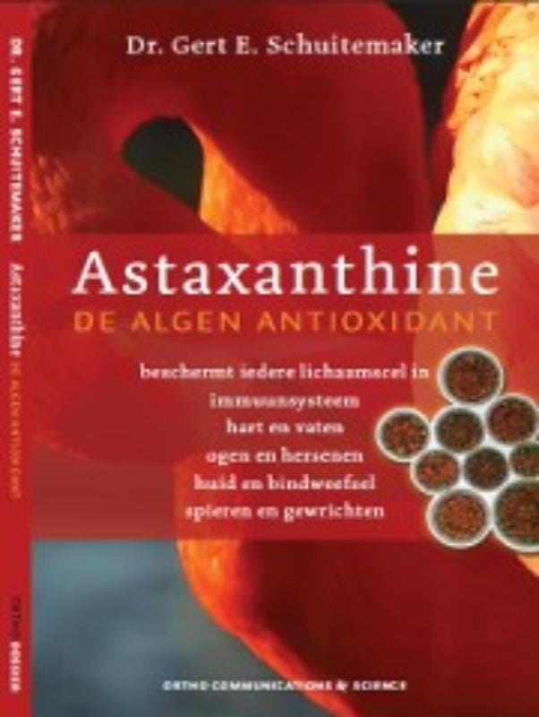 Astaxanthine 9789076161280 G.E. Schuitemaker, Boeken, Gezondheid, Dieet en Voeding, Zo goed als nieuw, Verzenden