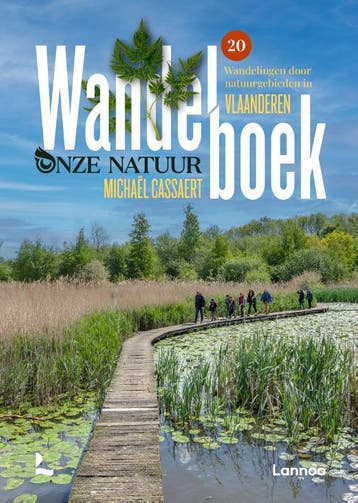 Wandelboek Onze Natuur Vlaanderen | Michaël Cassaert | Nieuw, Ophalen of Verzenden, Nieuw, Michaël Cassaert