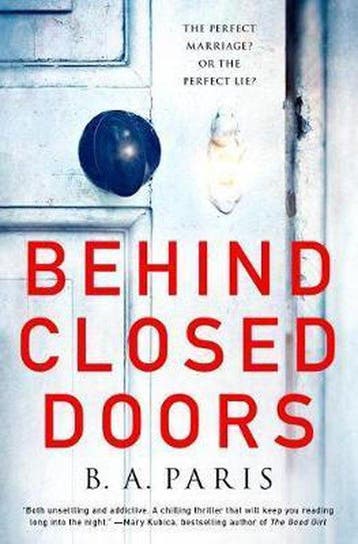 Behind Closed Doors - B A Paris 9781250122162, Boeken, Verzenden, Gelezen, B A Paris