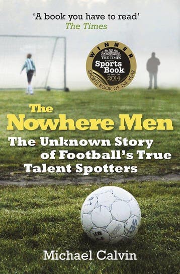 The Nowhere Men - Michael Calvin 9780099580263, Verzenden, Zo goed als nieuw, Michael Calvin