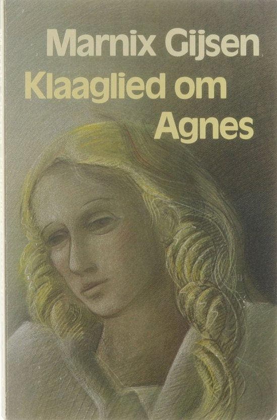 Klaaglied om agnes - Gijsen, Boeken, Romans, Gelezen, Verzenden