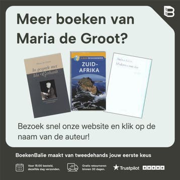 Het donkere hart van de zonnebloem - Maria de Groot, Verzenden, Zo goed als nieuw, Maria de Groot