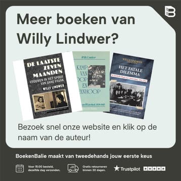 Het fatale dilemma 9789012082297 Willy Lindwer, Boeken, Verzenden, Zo goed als nieuw, Willy Lindwer