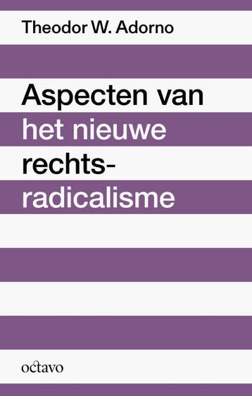 Aspecten Van Het Nieuwe Rechts-Radicalisme | Nieuw, Boeken, Ophalen of Verzenden, Nieuw, Theodor W. Adorno