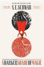 Darker Shade Of Magic 9780765376459 V E Schwab, Boeken, Verzenden, Zo goed als nieuw, V E Schwab