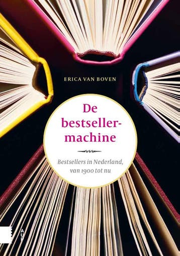 De Bestsellermachine | Erica van Boven | Nieuw, Ophalen of Verzenden, Nieuw, Erica van Boven
