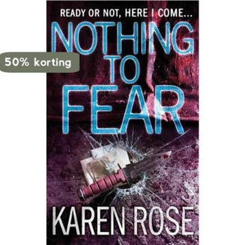 Nothing to Fear (The Chicago Series Book 3) - Karen Rose, Verzenden, Zo goed als nieuw, Karen Rose