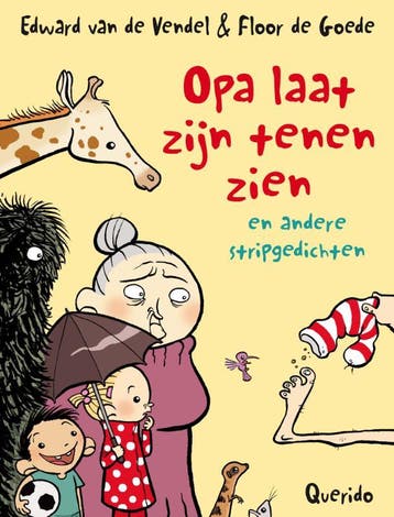 Opa laat zijn tenen zien en andere stripgedichten, Verzenden, Zo goed als nieuw, Edward van de Vendel