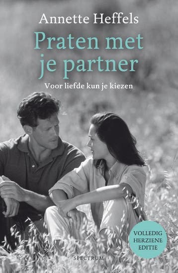 Praten met je partner - Annette Heffels 9789000323302, Boeken, Verzenden, Zo goed als nieuw, Annette Heffels