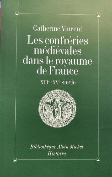 Confreries Medievales Dans Le Royaume de France (Les), Ophalen of Verzenden, Nieuw