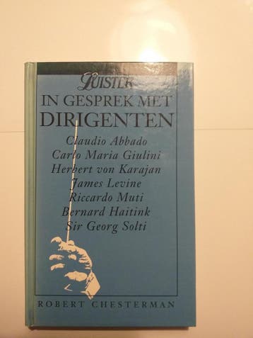 In gesprek met dirigenten - Chesterman 9789038401553, Boeken, Verzenden, Gelezen, Chesterman