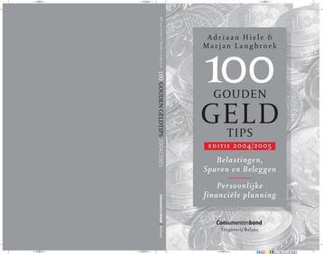 100 Gouden Geldtips - Hiele, Verzenden, Gelezen