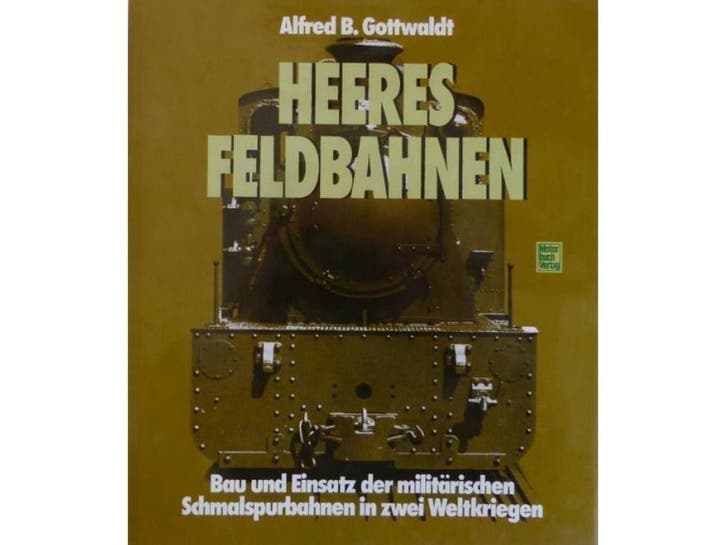 Heeres Feldbahnen Hardcover #4369 (Boeken), Boeken, Vervoer en Transport, Zo goed als nieuw, Ophalen of Verzenden