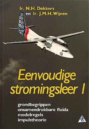 Eenvoudige stromingsleer 1 Grondbegrippen onsa 9789066746534, Boeken, Studieboeken en Cursussen, Verzenden, Zo goed als nieuw