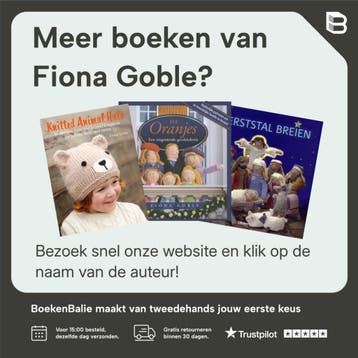 Handwerkboek De Oranjes, Een uitgebreide Geschiedenis, Verzenden, Gelezen, Fiona Goble