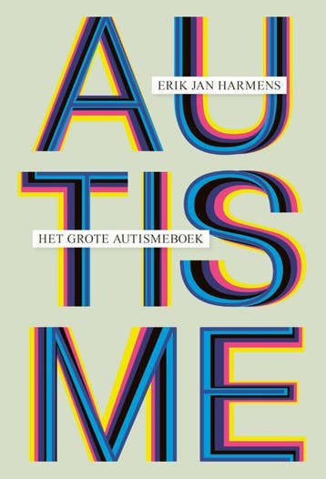 Het Grote Autismeboek | Erik Jan Harmens | Nieuw, Boeken, Ophalen of Verzenden, Nieuw, Erik Jan Harmens