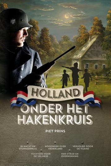 Holland onder het hakenkruis - Piet Prins 9789055605347, Verzenden, Gelezen, Piet Prins