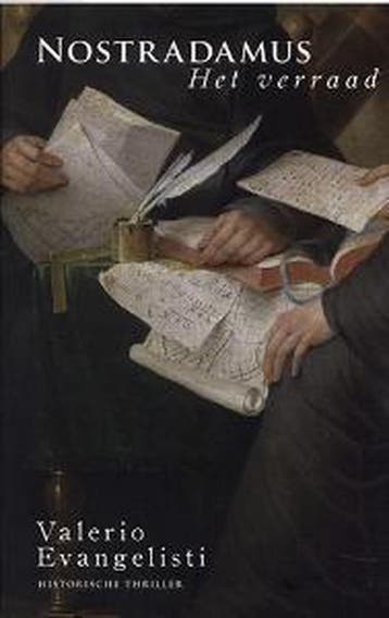 Het verraad / Nostradamus / 2 - V. Evangelisti 9789049501877, Verzenden, Gelezen, V. Evangelisti