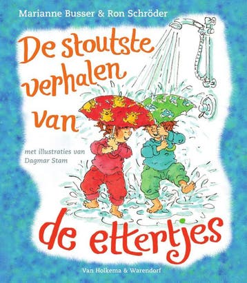 De stoutste verhalen van de ettertjes - Marianne Busser, Boeken, Verzenden, Gelezen, Marianne Busser