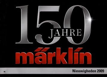 150 Jaar Marklin modeltreinen - Nieuwigheden 2009, Verzenden, Gelezen, Märklin shop