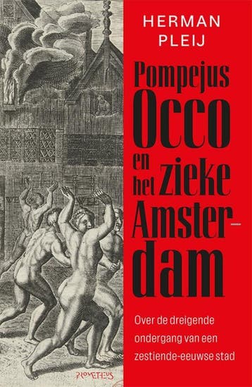 Pompejus Occo en het zieke Amsterdam (Goed), Boeken, Verzenden, Gelezen, Herman Pleij
