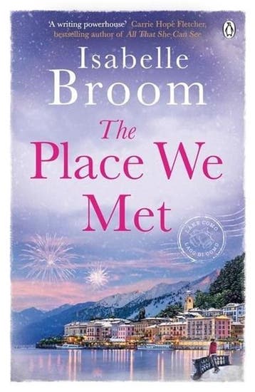 The Place We Met | 9780718186685 | Isabelle Broom, Boeken, Zo goed als nieuw, Isabelle Broom