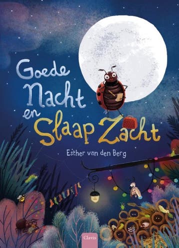 Goedenacht Slaapzacht | Esther Berg | Nieuw, Ophalen of Verzenden, Nieuw, Esther Berg