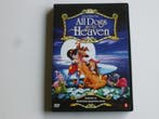 All Dogs go to Heaven - Don Bluth (DVD), Ophalen of Verzenden, Zo goed als nieuw