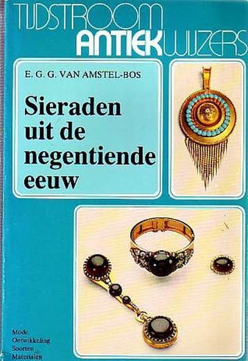 Sieraden uit de negentiende eeuw - Amstel Bos 9789060870204, Verzenden, Gelezen, Amstel Bos