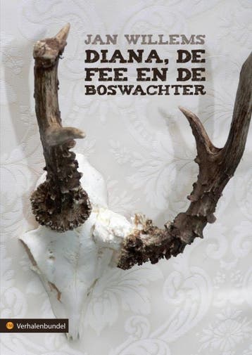 Diana, de fee en de boswachter - Jan Willems 9789048410972, Verzenden, Gelezen, Jan Willems