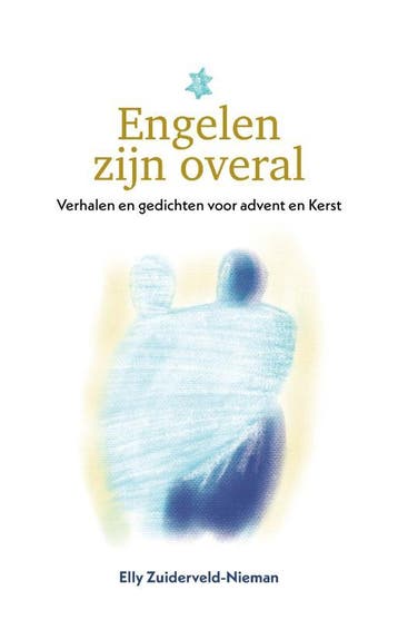 Engelen zijn overal - Elly Zuiderveld-Nieman 9789033803666, Verzenden, Zo goed als nieuw, Elly Zuiderveld-Nieman