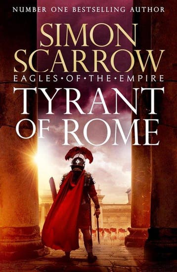 9781472287267 Tyrant Of Rome (eagles Of The Empire 24), Verzenden, Nieuw, Simon Scarrow