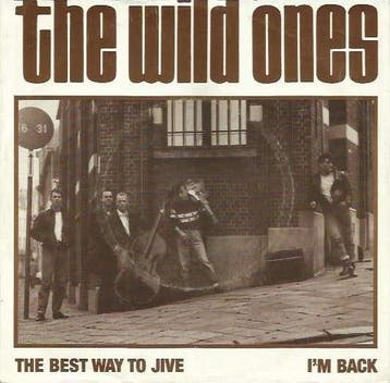 Single - The Wild Ones - The Best Way To Jive / Im Back, Verzenden, Nieuw in verpakking