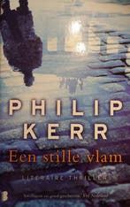 Een stille vlam / Bernie Gunther / 5 9789022562628, Boeken, Thrillers, Verzenden, Gelezen, Philip Kerr